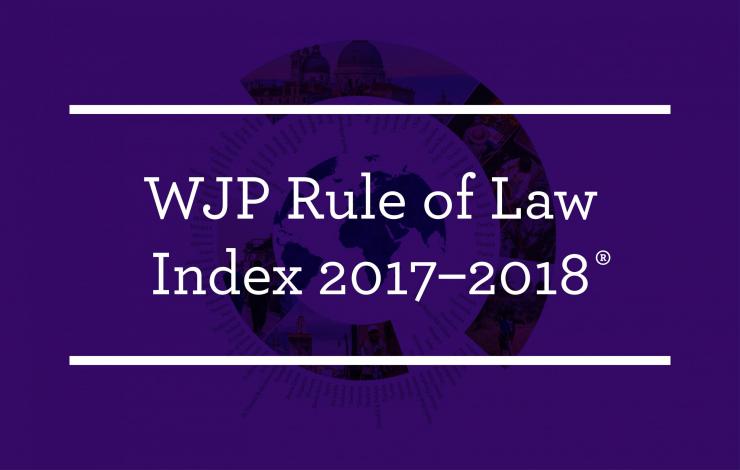 World Justice Project Rule of Law Index 2017-2018