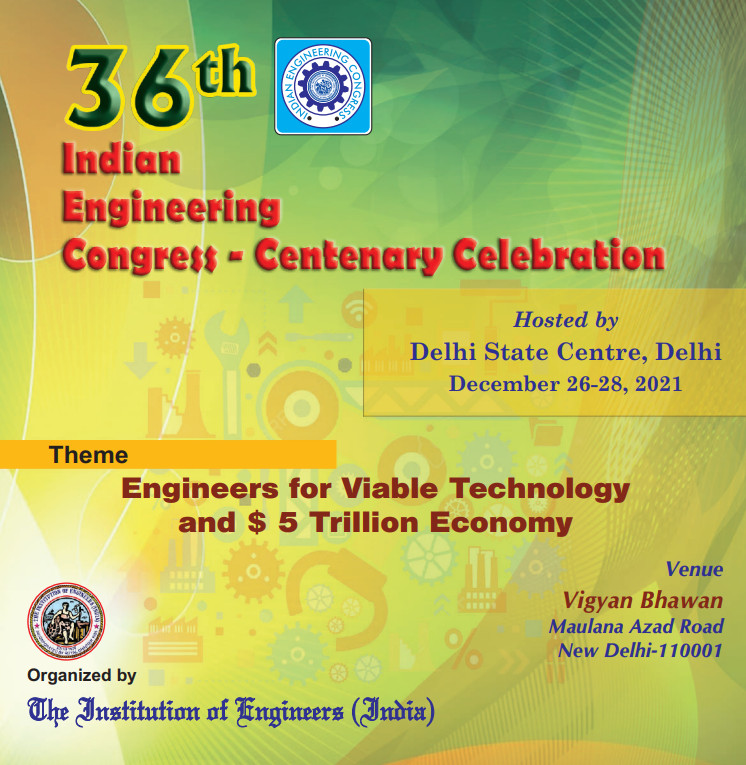 36th Indian Engineering Congress and WFEO-CIC Session on Smart Technologies for Smart Cities