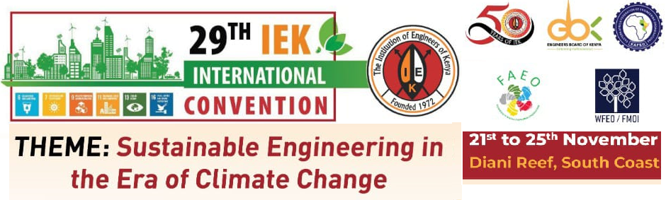 29th IEK Annual International Convention “Sustainable Engineering in the Era of Climate Change”