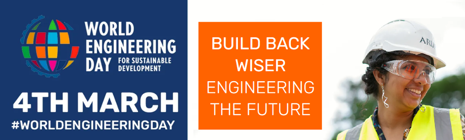 The World Engineering Day - 4th March 2022