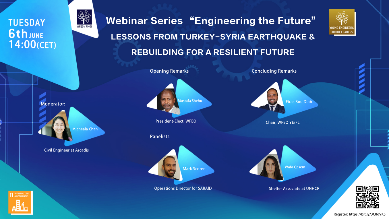 WFEO YEFL webinar "Lessons From Turkey-Syria Earthquake & Rebuilding For A Resilient Future"