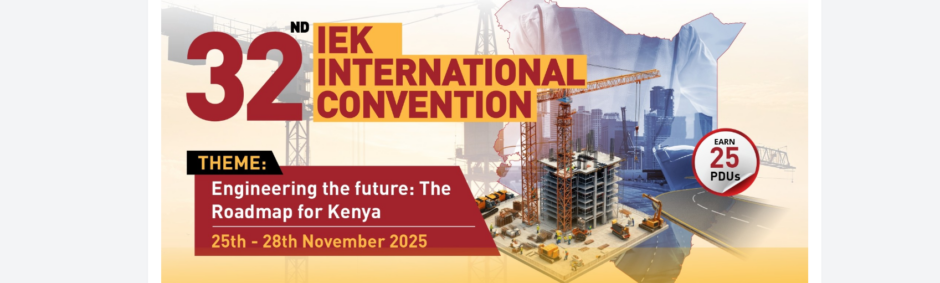 32nd Institution of Engineers of Kenya Convention
