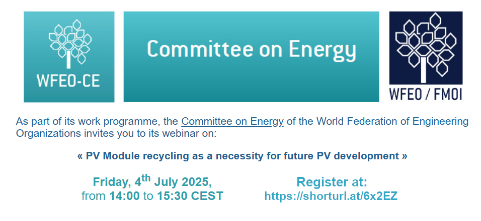 WFEO Committee on Energy webinar "PV Module recycling as a necessity for future PV development"