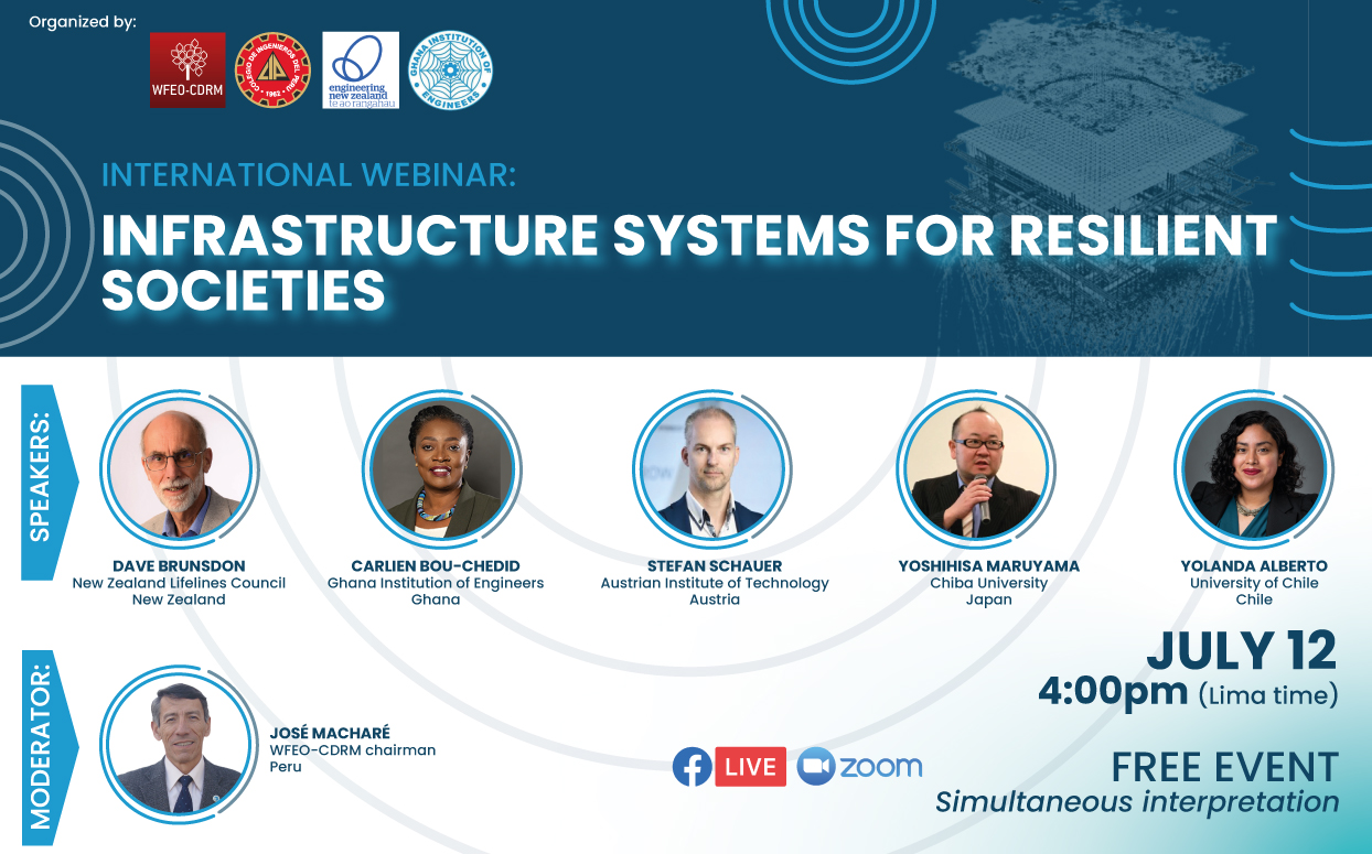 WFEO CDRM Webinar “Infrastructure Systems for Resilient Societies”
