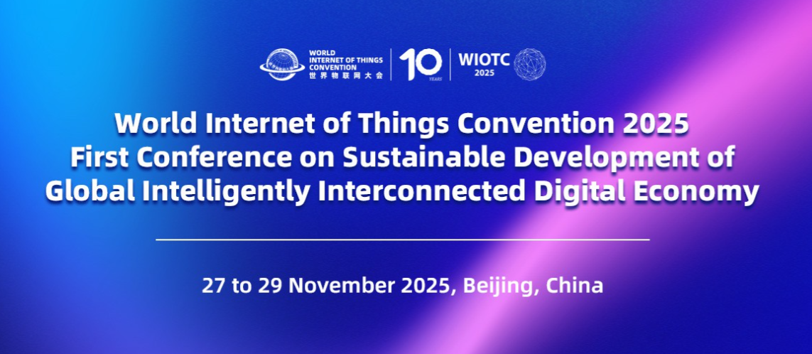 World Internet of Things Convention 2025